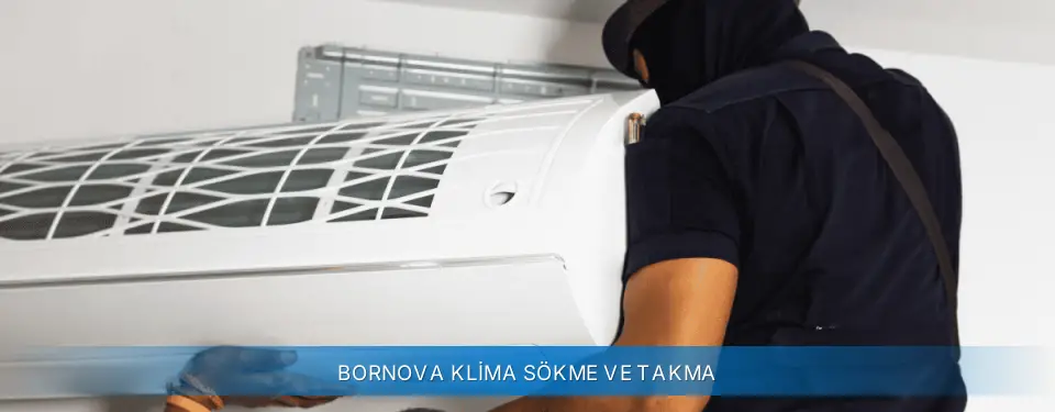 Bornova İlçemi Carrier Klima Sökme ve Takma